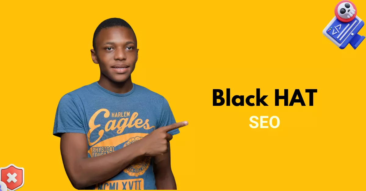 C'est quoi le Black Hat en SEO ?