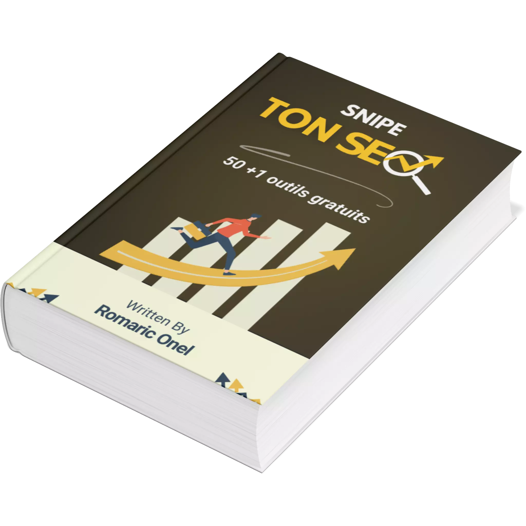 Livre SEO - Snipe ton SEO - Boite à outils SEO gratuit - Par Romaric Onel Hounsinou, le SNIPER DU SEO