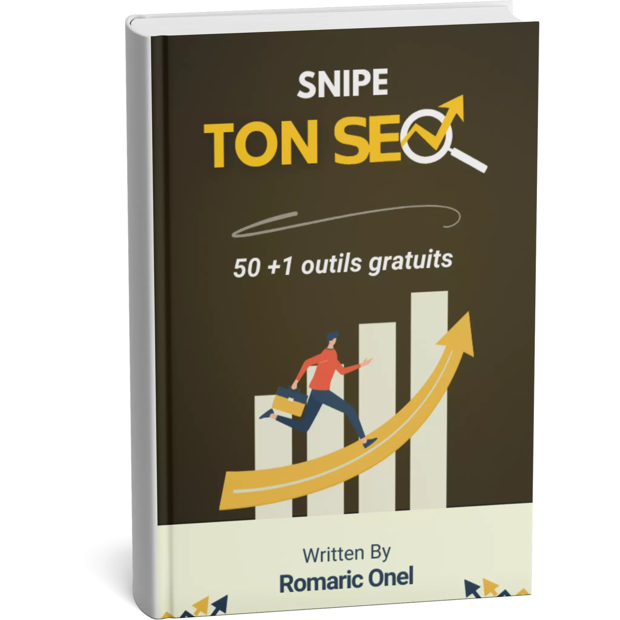 Livre SEO - Snipe ton SEO - Boite à outils SEO gratuit - Par Romaric Onel Hounsinou, le SNIPER DU SEO