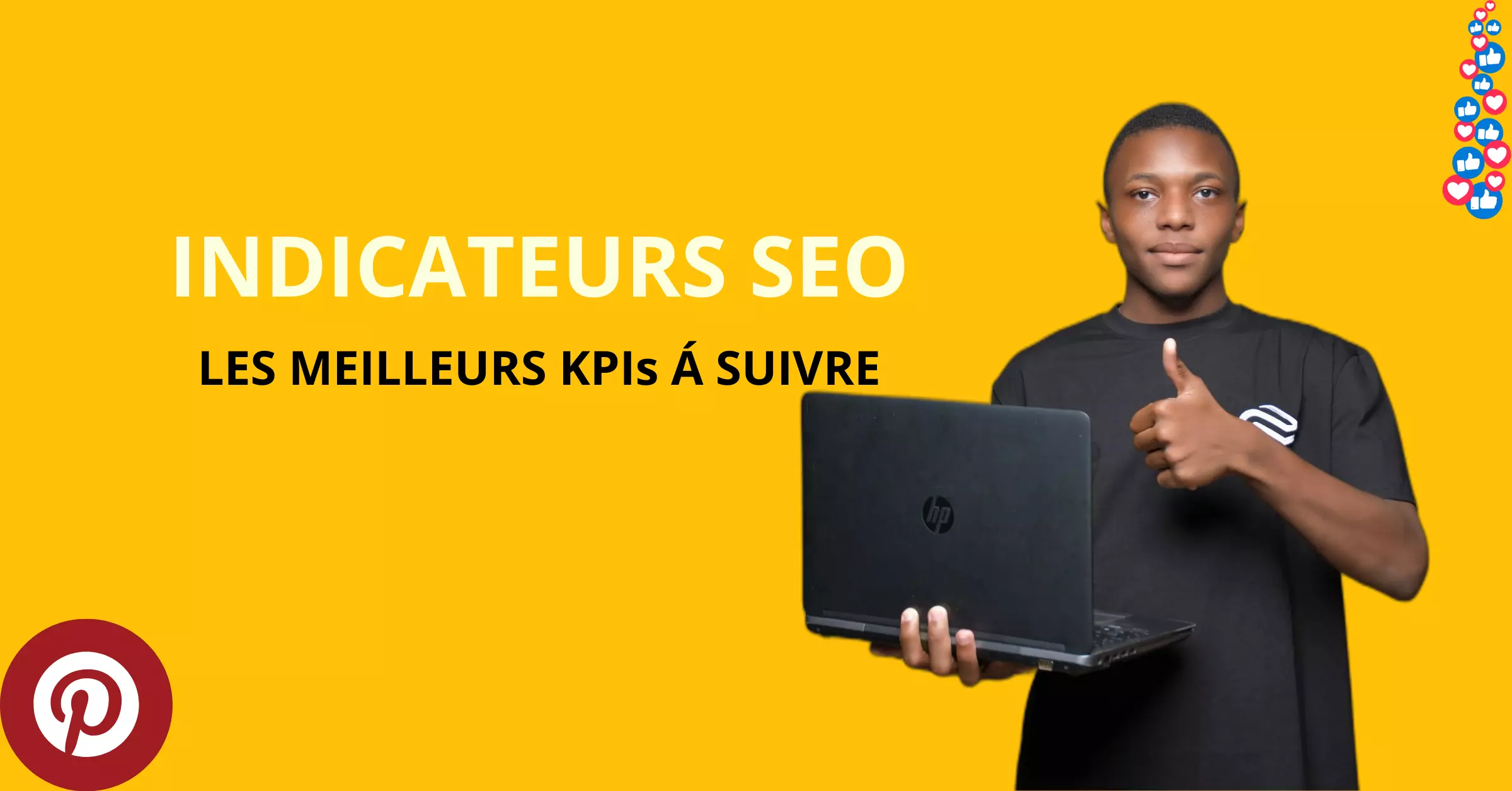 Quels sont les meilleurs indicateurs de performances SEO pour un site